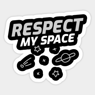 Respect My Space, Introvert Sticker